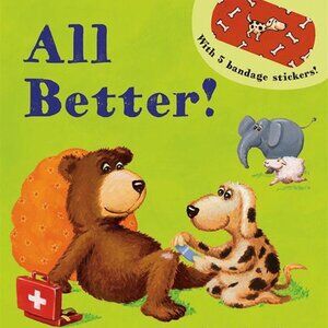 All Better! by Kane Miller Books (includes bandage stickers) New Sealed Book